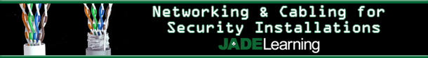 Networking and Cabling for Security Installations Banner